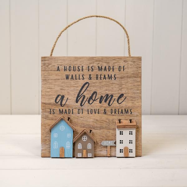 Wooden Home Sign 'A House is Made of Walls & Beams. A Home is Made of Love and Dreams' with Stand O